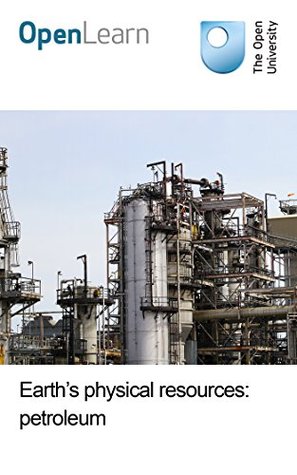 Earth's physical resources: petroleum (Kindle Edition)