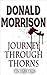 Journey Through Thorns