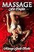 Massage: Massage for Couples (Tantric Massage, Massage for Beginners, Massage for Couples, Sensual Massage)