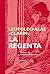 La Regenta by Leopoldo Alas
