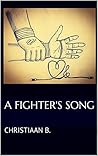 A Fighter's Song