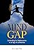 Mind the Gap: Contending fo...
