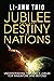 Jubilee and the Destiny of ...