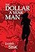 The Dollar A Year Man