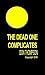 The Dead One Complicates
