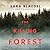 The Killing Forest (Louise Rick, #8)