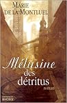 Mélusine des détr...