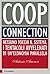 Coop Connection: Nessuno tocchi il sistema. I tentacoli avvelenati di un'economia parallela (Italian Edition)