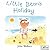 Little Bean's Holiday