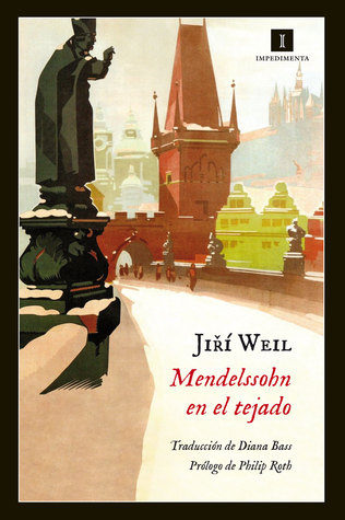 Portada de Mendelssohn en el tejado, de Jiří Weil