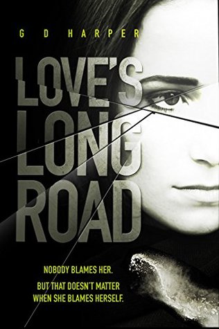 Love's Long Road (Kindle Edition)