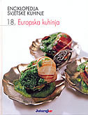 Enciklopedija svjetske kuhinje- Europska kuhinja (Hardcover)