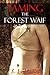 Taming the Forest Waif