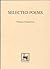 Selected Poems