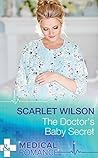 The Doctor's Baby Secret by Scarlet Wilson