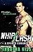 Whiplash (Bad Baller, #1)