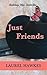 Just Friends (Holiday, USA Book 6)