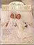 Martha's Baby Doll Dressing (Martha's Sewing Room Series 1700 and 1800)
