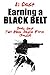 Earning a Black Belt: Book One: Two Man Form