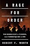 A Rage for Order:...