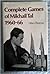 Complete Games Of Mikhail Tal, 1960-66