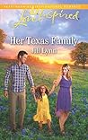Her Texas Family by Jill  Lynn