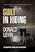 Guilt in Hiding by Donald Levin