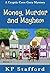 Money, Murder and Mayhem (C...