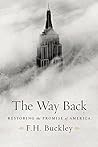 The Way Back: Restoring the Promise of America The Way Back: Restoring the Promise of America