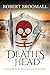 Death's Head: A Soldier Wit...