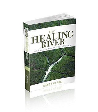 The Healing River and Its Contributing Streams