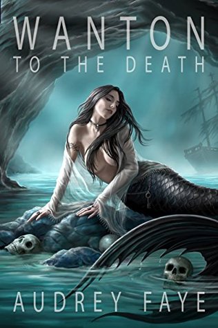 Wanton to the Death (Kindle Edition)