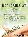 Reflexology: Take...