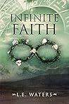 Infinite Faith (Infinite #4)