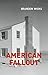 American Fallout