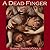 A Dead Finger