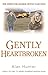 Gently Heartbroken