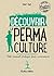 Découvrir la permaculture by Robert Elger