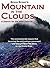 Mountain in the Clouds: A Search for the Wild Salmon