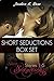 Short Seductions Box Set 1