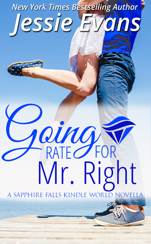 Going Rate for Mr. Right (Sapphire Falls)