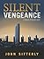 Silent Vengeance: A Steven O'Rourke Novel