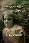 'n Wonderlike Geweld
