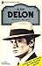 Alain Delon: Seine Filme - sein Leben (Heyne-Filmbibliothek, #211)