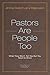 Pastors Are People Too by Jimmy Dodd