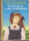 Die Taschen voller Luftballons Die Taschen voller Luftballons