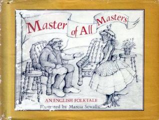 Master of All Masters: An English Folktale