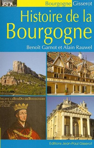 Histoire de la Bourgogne (Paperback)