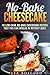 No-Bake Cheesecake by Lea Bosford