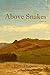 Above Snakes